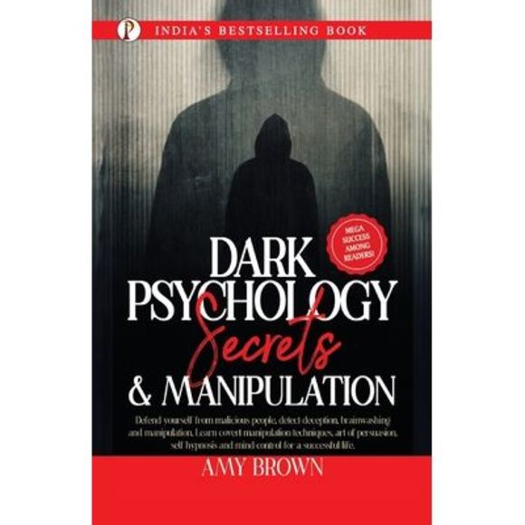 Dark Psychology: Secrets And Manipulation -- Amy Brown - Picture 1 of 1
